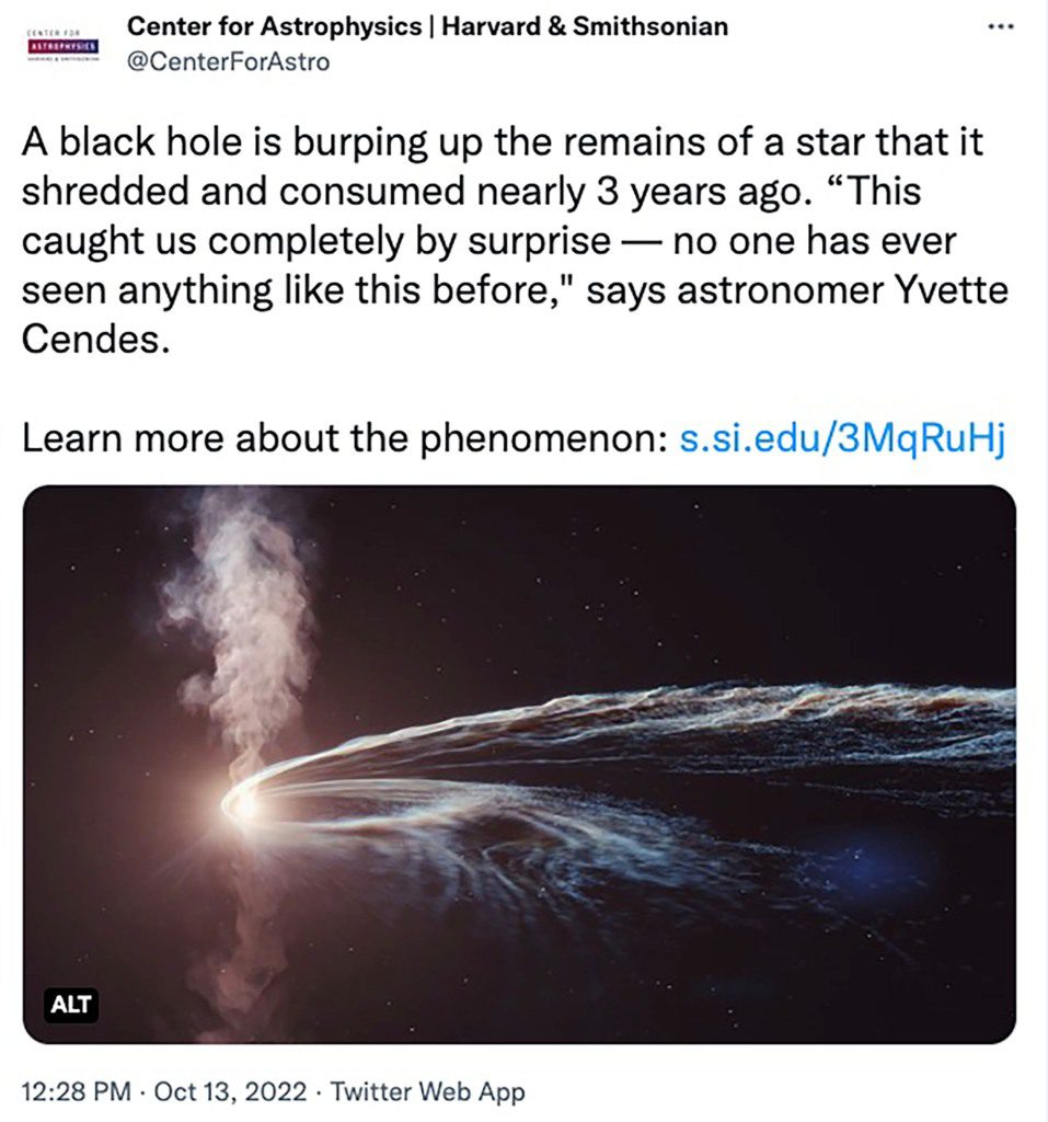 After years of eating it, a “burping” black hole appears.